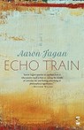 Echo Train - Aaron Fagan - 9781844717491