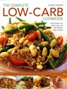 Complete Low-carb Cookbook - Elaine Gardner - 9781844766505