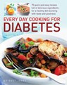 Every Day Cooking for Diabetes - Bridget Jones - 9781844768233