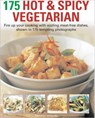 175 Hot and Spicy Vegetarian - Beverley Jollands - 9781844768424