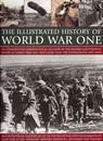 Illustrated History of World War One - Ian Westwell - 9781844768455