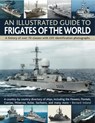 Illustrated Guide to Frigates of the World - Bernard Ireland - 9781844769940