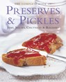 The Complete Book of Preserves & Pickles - Catherine Atkinson ; Maggie Mayhew - 9781844772650