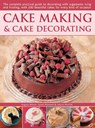 Cake Making & Cake Decorating - Angela Nilsen ; Sarah Maxwell ; Janice Murfitt - 9781844775200