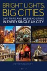 Bright Lights, Big Cities - Peter Naldrett - 9781844866632