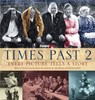 Times Past 2: Every Picture Tells a Story - LEADBETTER,  Russell - 9781845021160