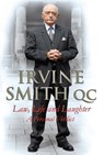 Law, Life and Laughter - Irvine Smith - 9781845024413