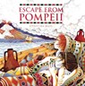 Escape from Pompeii - Christina Balit - 9781845070595