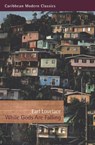 While Gods Are Falling - Earl Lovelace - 9781845231484