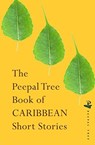 The Peepal Tree Book of Contemporary Caribbean Short Stories - Jacob Ross ; Jeremy Poynting - 9781845234102