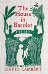 The House in Bacolet - David Lambert - 9781845235970