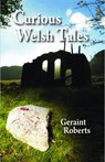 Curious Welsh Tales - Geraint Roberts - 9781845245139