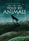 Told by Animals - Various - 9781845246419