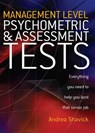 Management Level Psychometric and Assessment Tests - Andrea Shavick - 9781845280284