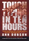 Touch Typing In Ten Hours, 3rd Edition - Ann Dobson - 9781845283407