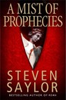 A Mist of Prophecies - Steven Saylor - 9781845292423