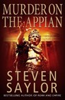 A Murder on the Appian Way - Steven Saylor - 9781845292478