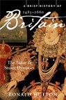 A Brief History of Britain 1485-1660 - Professor Ronald Hutton - 9781845297046
