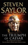 The Triumph of Caesar - Steven Saylor - 9781845298999