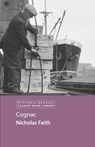 Cognac - Nicholas Faith - 9781845336141