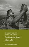 The Wines of Spain - Julian Jeffs - 9781845336240