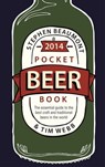 Pocket Beer Book 2014 - Stephen Beaumont ; Tim Webb - 9781845338619