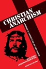 Christian Anarchism - Alexandre Christoyannopoulos - 9781845402471