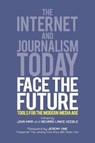 Face The Future - John Mair ; Richard Lance Keeble - 9781845494834