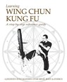 Learning Wing Chun Kung Fu - Jason G Kokkorakis - 9781845495879