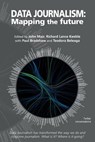 Data Journalism - John Mair ; Richard Lance Keeble - 9781845496166