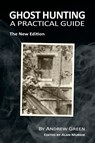 Ghost Hunting - Andrew Green - 9781845496876