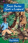 Jungle Doctor Spots a Leopard - Paul White - 9781845503017