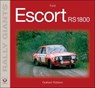 Ford Escort RS1800 - Graham Robson - 9781845847715