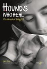 Hounds Who Heal - Chris Kent - 9781845849733