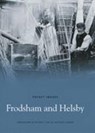 Frodsham and Helsby: Pocket Images - Frodsham & District Local History Society - 9781845881474