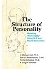 The Structure of Personality - L Michael Hall ; Bob G Bodenhamer ; Richard Bolstad - 9781845906757