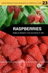 Raspberries - Richard (Ohio State University Funt ; Harvey (Shekinah Berries Ltd Hall - 9781845937911