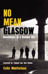 No Mean Glasgow - Colin MacFarlane - 9781845969745