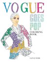 Vogue Goes Pop Colouring Book - Iain R Webb - 9781846016639
