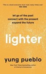 Lighter - Yung Pueblo - 9781846047145
