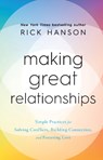 Making Great Relationships - Rick Hanson - 9781846047572
