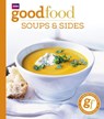 Good Food: Soups & Sides - Good Food Guides - 9781846079160