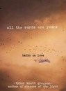All the Words Are Yours - Tyler Knott Gregson - 9781846149177