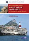 Mediterranean Spain - Costas Del Sol and Blanca - RCC Pilotage Foundation - 9781846235269