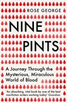 Nine Pints - Rose George - 9781846276149