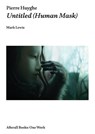 Pierre Huyghe - Mark Lewis - 9781846382154