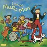 I am the Music Man -  - 9781846430107