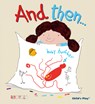 And Then... - Alborozo - 9781846436956