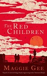 The Red Children - Maggie Gee - 9781846592133