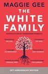 The White Family - Maggie Gee - 9781846592157
